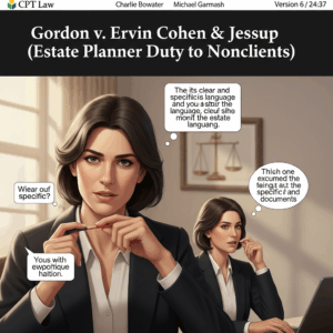 Knowledge Base 10 Gordon v. Ervin Cohen & Jessup (Estate Planner Duty to Nonclients) - California Legal Guide | CPT La